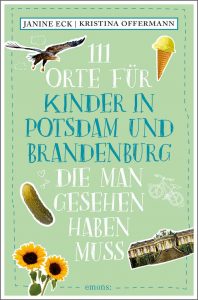 Buch Cover 111 Orte für Kinder in Potsdam und Brandenburg